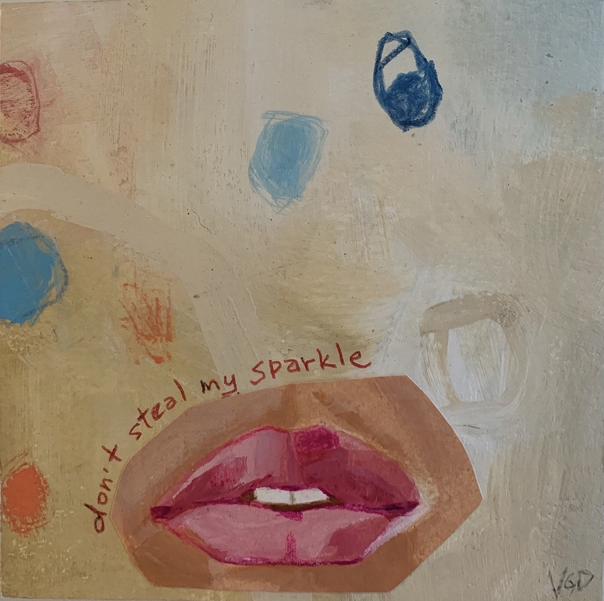 Don't steal my sparkle by Vikki Drummond